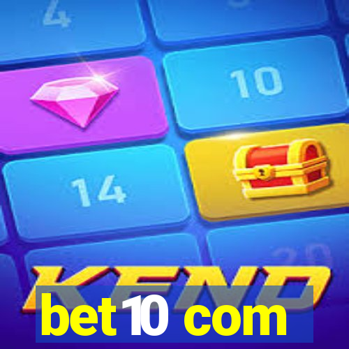 bet10 com